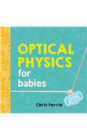 Optical Physics for Babies