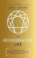 The Regenerative Life