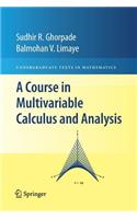 A Course in Multivariable Calculus and Analysis