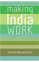 Making India Work