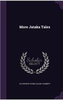 More Jataka Tales