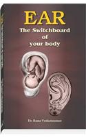 Ear: The Switchboard Of Your Body