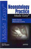 Neonatology Practice Made Easy