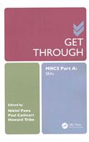 Get Through MRCS Part A