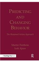 Predicting and Changing Behavior