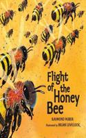 Flight of the Honey Bee