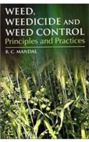 Weed, Weedicides And Weed Control Principle And Practice