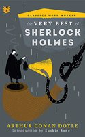 The Very Best of Sherlock Holmes (Classics with Ruskin)