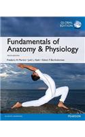 Fundamentals of Anatomy & Physiology, Global Edition