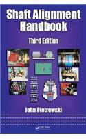 Shaft Alignment Handbook, Third Edition