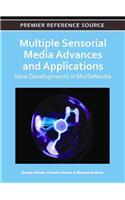 Multiple Sensorial Media Advances and Applications