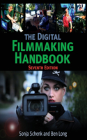 The Digital Filmmaking Handbook