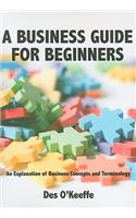 A Business Guide for Beginners