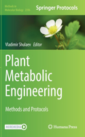 Plant Metabolic Engineering