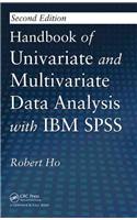 Handbook of Univariate and Multivariate Data Analysis with IBM SPSS