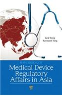 Handbook of Medical Device Regulatory Affairs in Asia