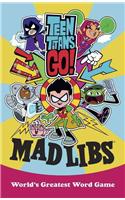 Teen Titans Go! Mad Libs