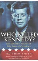 Who Killed Kennedy?