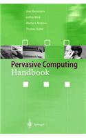 Pervasive Computing Handbook