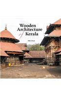 Wooden Architecture of Kerala