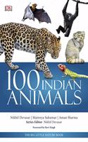 100 Indian Animals: The Big Little Nature Book