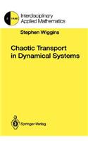 Chaotic Transport in Dynamical Systems