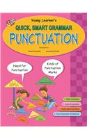 Quick Smart Grammar- Punctuation