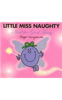 Little Miss Naughty and the Good Fairy