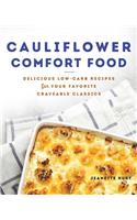 Cauliflower Comfort Food