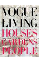 Vogue Living: Houses, Gardens, People