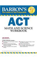 ACT Math and Science Workbook