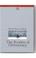 The Burden of Democracy