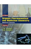 Organic Pharmaceutical and Medicinal Chemisty, Volume 3