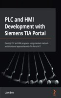 PLC and HMI Development with Siemens TIA Portal