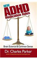 The New ADHD Medication Rules