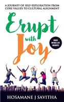 Erupt with Joy