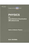 Physics for JEE (Advanced): Optics & Modern Physics