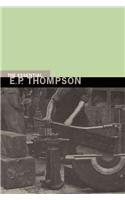 The Essential E. P. Thompson