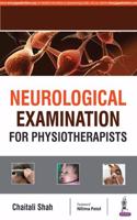 Neurological Examination for Physiotherapists