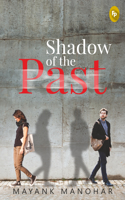 Shadow of the Past