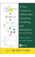 A First Course in Differential Equations, Modeling, and Simulation