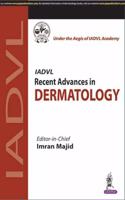 IADVL Recent Advances in DERMATOLOGY