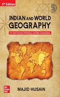 Indian and World Geography For Civil Services Preliminary and Main Examinations | 5th Edition