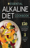 The Essential Alkaline Diet Cookbook