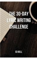 The 30-Day Lyric Writing Challenge