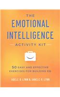 The Emotional Intelligence Activity Kit