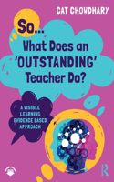 So... What Does an Outstanding Teacher Do?