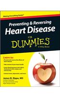 Preventing & Reversing Heart Disease for Dummies