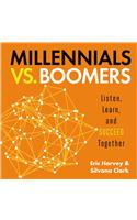 Millennials vs. Boomers