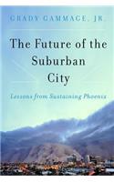 The Future of the Suburban City